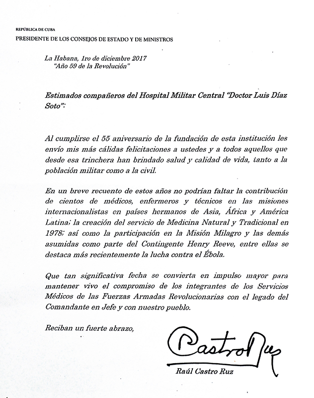 Envía Raúl mensaje de felicitación al Hospital Militar Central “Dr. Luis Díaz Soto”